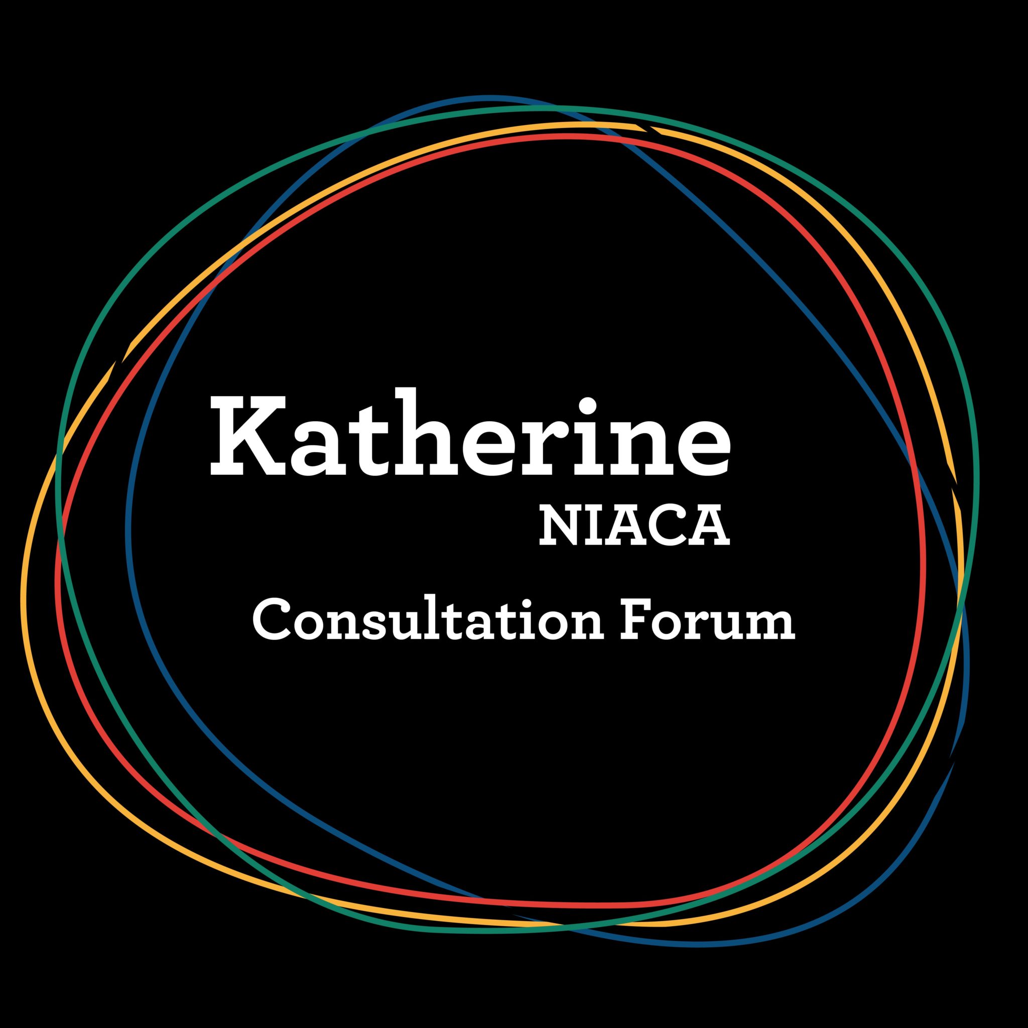 Katherine- NIACA Consultation Forum