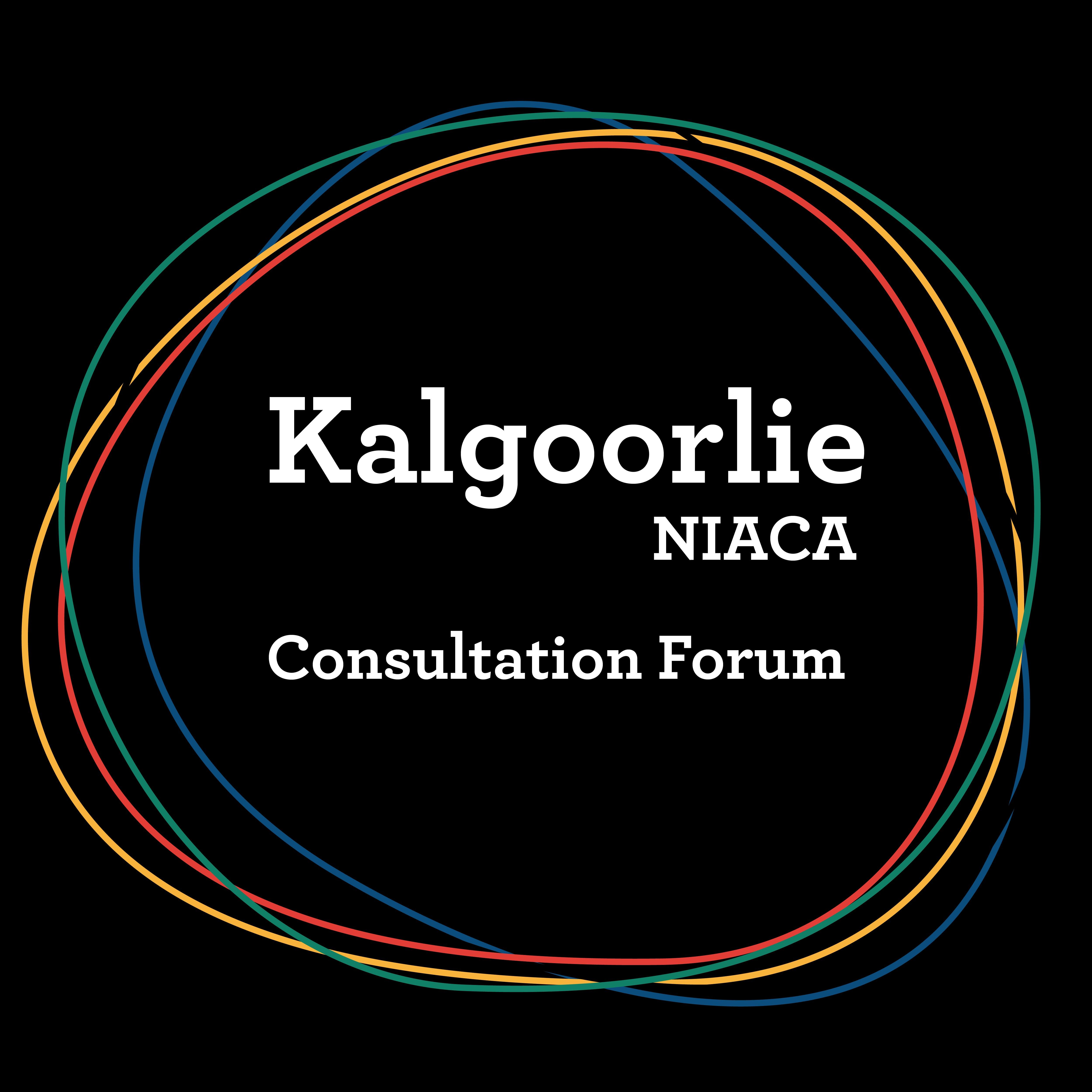 Kalgoorlie- NIACA Consultation Forum